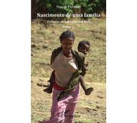 Nascimento de uma familia Crônicas de um Convite à Vida - Volume 13 - Yvonne Trubert - L'harmattan - broché - Récit