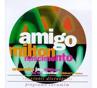 Milton Nascimento – Amigo