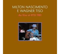 Nascimento, Milton / Wagner Tiso - Ao Vivo 1981 (Live At Swiss TV With Tiso Wagner) [Vinyl LP]