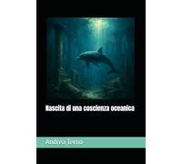 Nascita di una coscienza oceanica