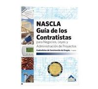 Nascla Contractors Guide to Business, Law and Project Management Oregon 2nd edition, SPANISH