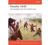 Naseby 1645, Campaign Series Martin Evans (Auteur)