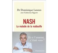 Dominique Lannes – NASH : La maladie de la malbouffe – Flammarion