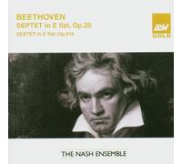 Nash Ensemble - Septet OP.20/Sextet OP.81b