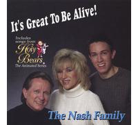 Nash Family - It's to Be Alive