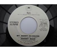 Nash, Johnny - Nash, Johnny My Merry-go-round 7" Epic 511003 EX 1973 US pressing, demo
