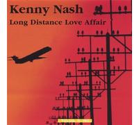 Nash, Kenny - Long Distance Love Affair