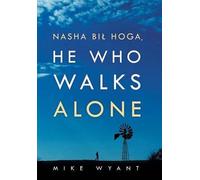 Nasha Bil Hoga, He Who Walks Alone
