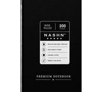NASHN Premium black Wide Ruled Notebook | Weekly Planner, Goal Tracker, Lined Journal | 200 Pages, 6" x 9": Organize Your Goals, Weekly Plans, To-Do ... School, College, Office and Everyday Writing