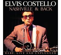 Nashvile & Back Rare, Live and Unplugged Radio Broadcast 1974-1981
