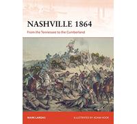 Nashville 1864: From the Tennessee to the Cumberland