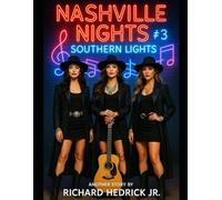 Nashville Nights:Southern Lights #3: Rough Riders' Reckoning