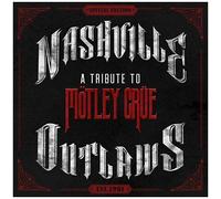 Nashville Outlaws: A Tribute To Mot