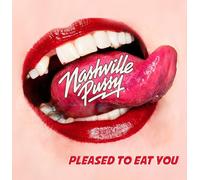 NASHVILLE PUSSY - PLEASED TO EAT YOU VINYL LP + MP3 NEUF