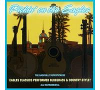 Nashville Superpickers - Pickin on The Eagles
