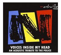 Nashville Trio - Voices Inside My Head-Tribute to Polic [Import]