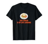 Nasi Goreng est ma langue d'amour, un gourmand indonésien amusant T-Shirt