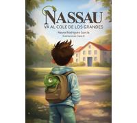 Nassau va al cole de los grandes