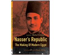 Nasser's Republic: The Making of Modern Egypt