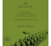 Nastasi,Mirjam - Die Soloflöte Vol.5-Moderne 1960 Bis 2000