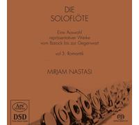 Nastasi,Mirjam - Die Soloflöte /Volume 3 : Romantisme