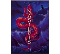 Nasteris - A. C. Lyrae - Alecto - broché - Roman adolescent