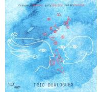Nastro - Trio Dialogues