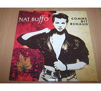 Nat Buffo - Comme Dit Renaud / Comme Dit Renaud (Instrumental) - 45 tours - 7"