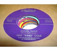 NAT "KING" COLE 45 RPM Angel Smile / Back In My Arms