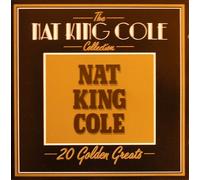 Nat King Cole - Collection-20 golden greats