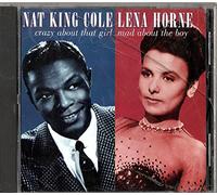 nat king cole - crazy about that girl mad about the boy (UK Import)