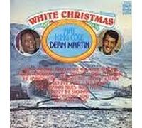 NAT KING COLE & DEAN MARTIN - NAT KING COLE & DEAN MARTIN / WHITE CHRISTMAS