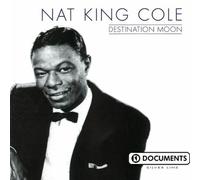 Nat King Cole - Destination Moon [IMPORT]