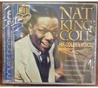 Nat 'king' Cole - His Golden Voice [Import]