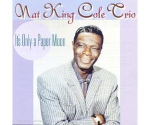 Nat King Cole - It's Only A Paper Moon