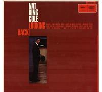 Nat King Cole - Looking Back