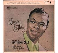 Nat King Cole - Love Is The Thing Ep - Nat King Cole 7" 45