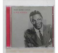 Nat King Cole - Love Songs [Music CD]