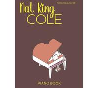 Nat King Cole Piano Book: Piano/Vocal/Guitar