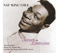 Nat King Cole - Sweet Lorraine [Import]
