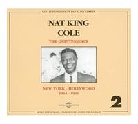 Nat "King" Cole - The Quintessence Vol.2