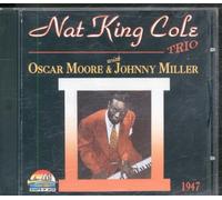 Nat 'king' Cole - Trio 1947 [Import]