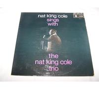 Nat King Cole Trio, The - Nat King Cole Sings With The Nat King Cole Trio - Nat King Cole Trio, The LP
