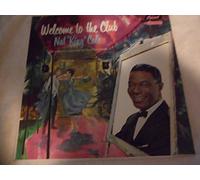 Nat King Cole - Welcome To The Club [Vinyl LP]