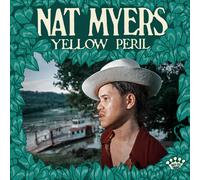 Nat Myers Yellow Peril (CD) Album