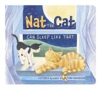 Nat the Cat Can Sleep Like That by Victoria Allenby Victoria Allenby (Auteur)