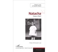 Natacha Coeur d'exil - Nicole Lucas - L'harmattan - broché - Roman