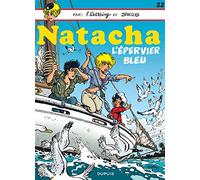 DUPUIS Natacha tome 22 - l'épervier bleu