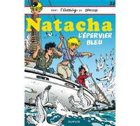 Natacha - Tome 22 - L'Epervier bleu - François Walthéry - Dupuis - broché - Bande dessinée