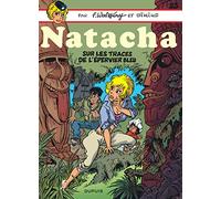 Natacha – Tome 23 : Sur les traces de l'épervier bleu – Dupuis